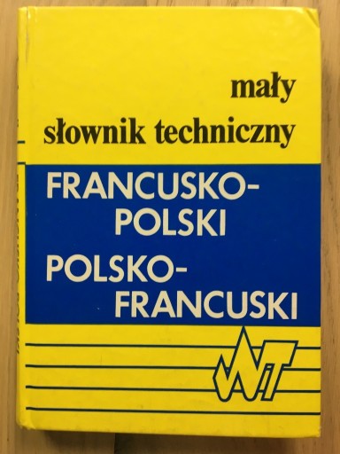 Zdjęcie oferty: mały słownik techniczny francusko polski