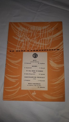 Zdjęcie oferty: Śpiewamy i tańczymy - głos i fortepian - 65 (1957)