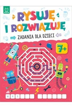 Zdjęcie oferty: Rysuję i rozwiązuję. Zadania dla dzieci. 7+