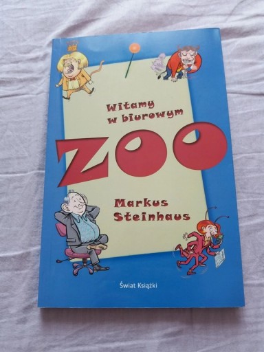 Zdjęcie oferty: Witamy w Biurowym ZOO Markus Steinhaus humor bdb 