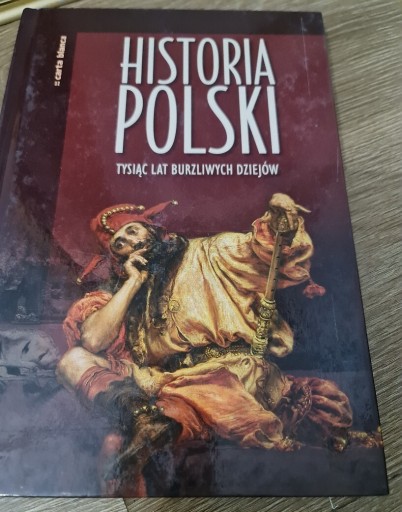 Zdjęcie oferty: Historia Polski 1000 lat burzliwych dziejów