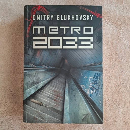 Zdjęcie oferty: Metro 2033, Dmitry Glukhovsky