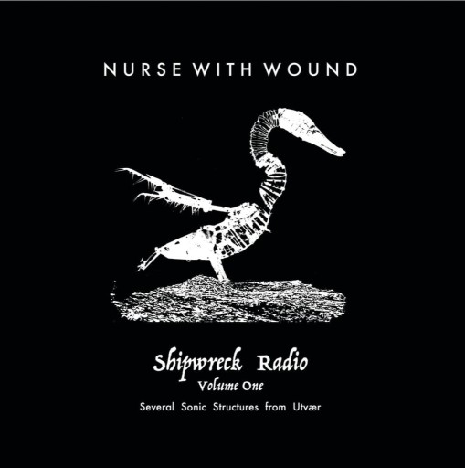 Zdjęcie oferty: Nurse With Wound Shipwreck Radio Volume 1 Part One (3LP Box)