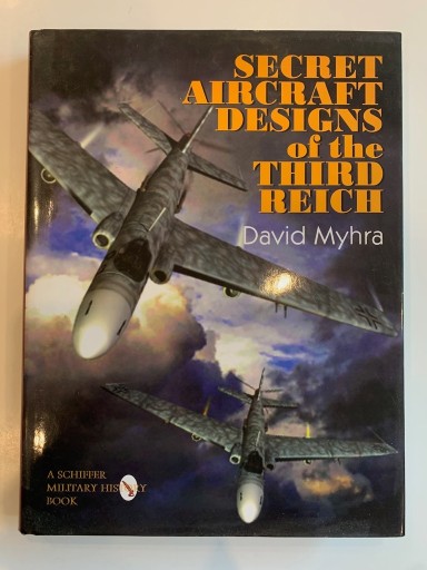 Zdjęcie oferty: Secret Aircraft Designs of the Third Reich