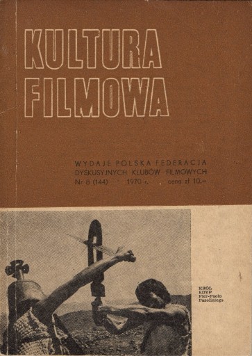 Zdjęcie oferty: Kultura Filmowa - nr 8 (144) 1970 r. (wersja PDF)