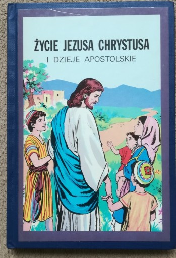 Zdjęcie oferty: Życie Jezusa Chrystusa 1978 rok 
