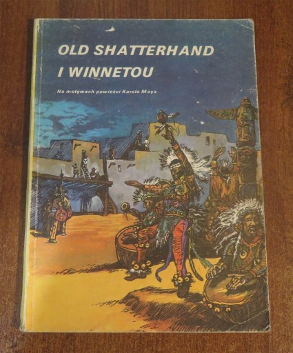 Zdjęcie oferty: Old Shatterhand i Winnetou wydanie 1