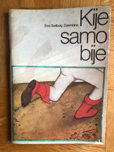 Zdjęcie oferty: Kije samo bije E.Szelburg-Zarembina