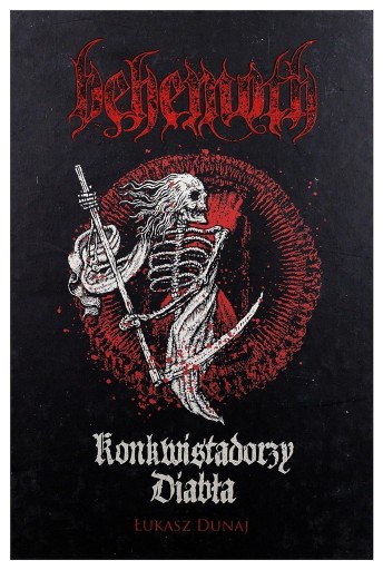 Zdjęcie oferty: Behemoth - Konkwistadorzy Diabła Łukasz Dunaj