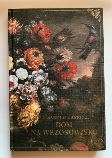 Zdjęcie oferty: Elizabeth Gaskell „Dom na wrzosowisku”