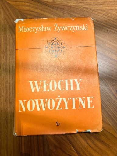 Zdjęcie oferty: Mieczysław Żywczyński, Włochy nowożytne 1796-1945