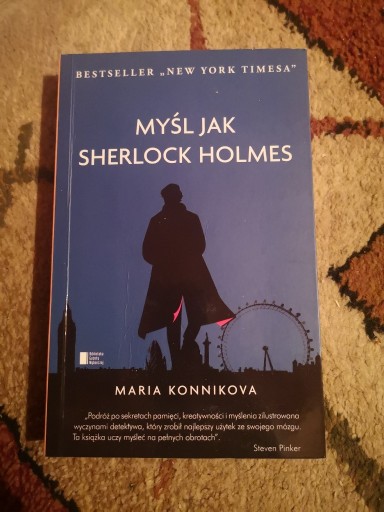 Zdjęcie oferty: Maria Konnikova Myśl jak Sherlock Holmes 