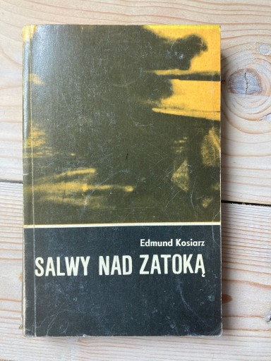 Zdjęcie oferty: Edmund Kosiarz, Salwy nad zatoką