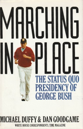 Zdjęcie oferty: Marching in Place: The Status Quo Presidency of