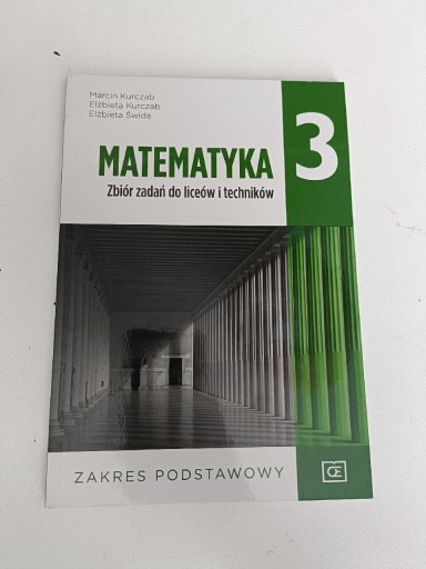 Zdjęcie oferty: Matematyka 3 zbiór zadań do liceów i techników 