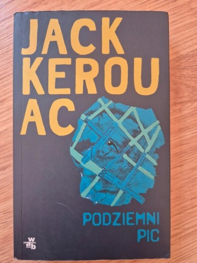 Zdjęcie oferty: Jack Kerouac Podziemni / Pic