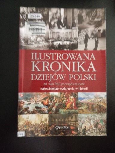 Zdjęcie oferty: Ilustrawana kronika dziejów Polski 