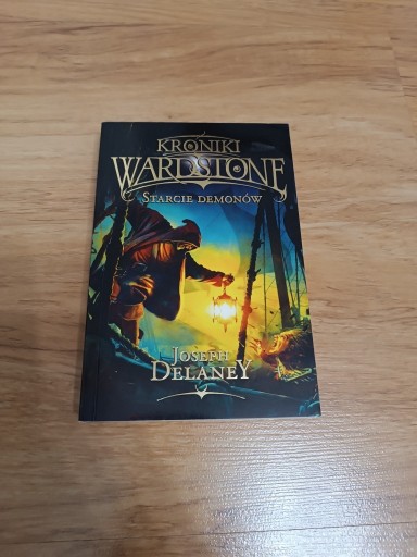 Zdjęcie oferty: "Kroniki Wardstone. Starcie demonów." J.Delaney