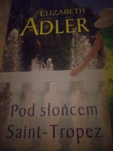 Zdjęcie oferty: Pod słońcem Saint Tropez Adler Elizabeth