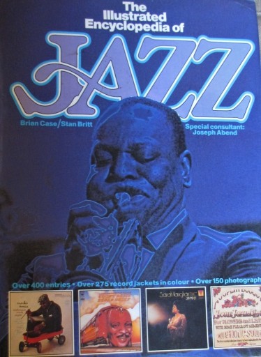 Zdjęcie oferty: The Illustrated Encyclopedia of Jazz - Case/Britt 