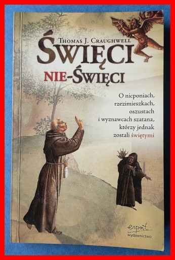 Zdjęcie oferty: THOMAS CRAUGHWELL - ŚWIĘCI NIE-ŚWIĘCI