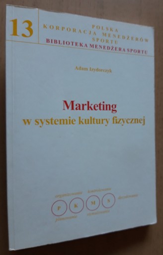 Zdjęcie oferty: Marketing w systemie kultury fizycznej 