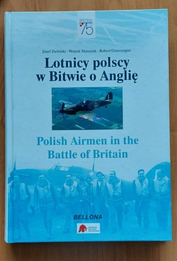 Zdjęcie oferty: Lotnicy polscy w Bitwie o Anglię