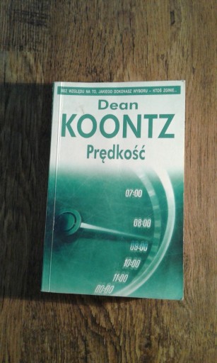 Zdjęcie oferty: Dean Koontz - Prędkość