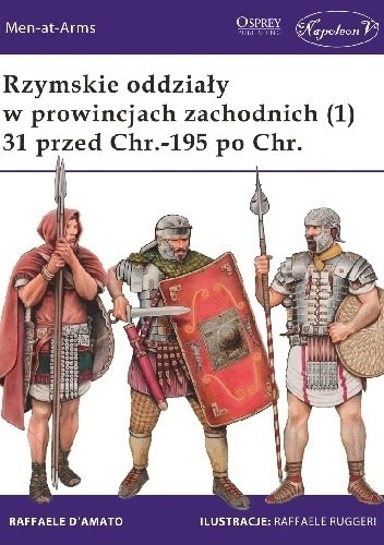 Zdjęcie oferty: Rzymskie oddziały w prowincjach zachodnich (1)