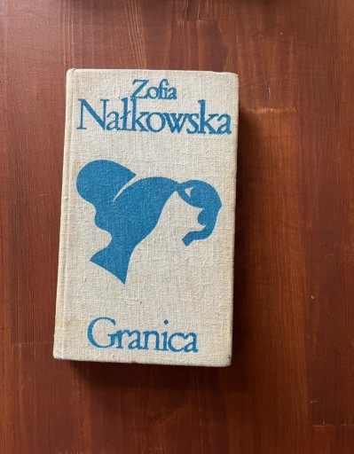 Zdjęcie oferty: Granica Zofia Nałkowska 1974