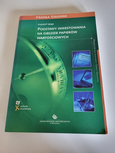 Zdjęcie oferty: Podstawy inwestowania na giełdzie aierów wartościowych Krzysztof Jajuga