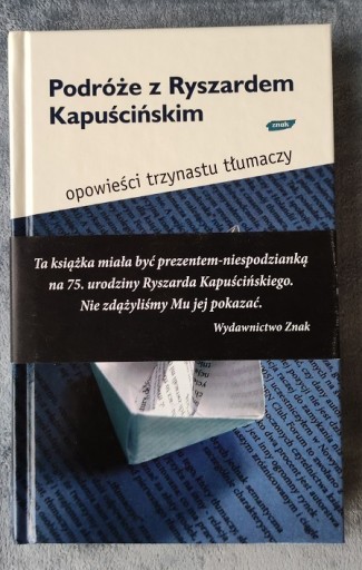 Zdjęcie oferty:  > PODRÓŻE Z RYSZARDEM KAPUŚCIŃSKIM <