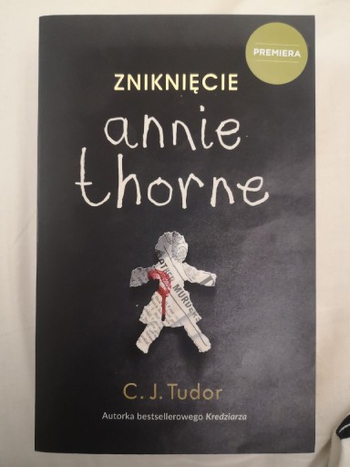 Zdjęcie oferty: Zniknięcie Annie Thorne - C. J. Tudor 