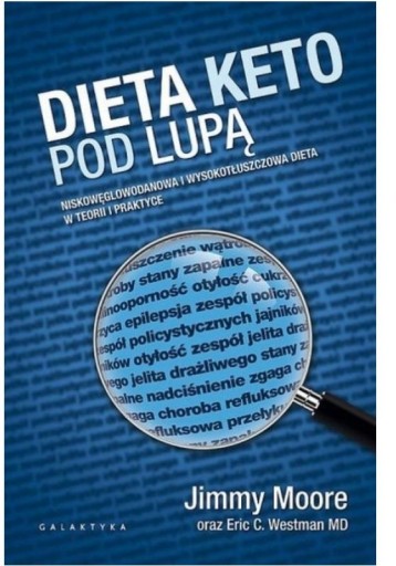 Zdjęcie oferty: Dieta Keto pod lupą Jimmy Moore, Eric C. Westman