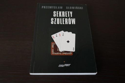 Zdjęcie oferty: Sekrety Szulerów Przemysław Słowiński