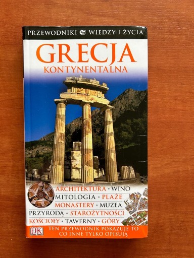 Zdjęcie oferty: Grecja Kontynentalna Przewodniki Wiedzy i Życia 