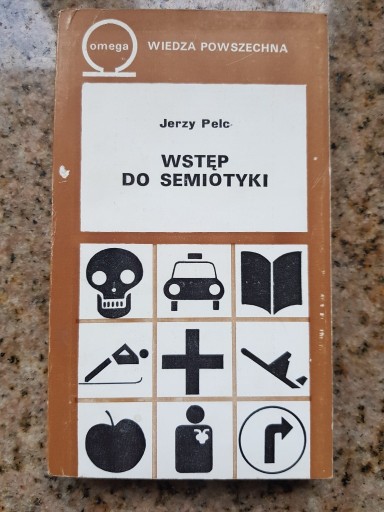 Zdjęcie oferty: Jerzy Pelc - Wstęp do semiotyki