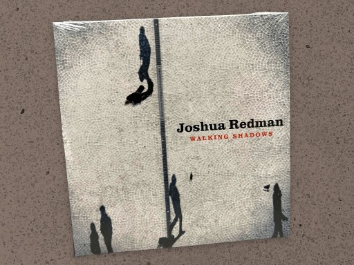 Zdjęcie oferty: Joshua Redman - Walking Shadows | CD | nowa FOLIA