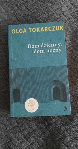 Zdjęcie oferty: Dom dzienny dom nocny Olga Tokarczuk