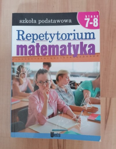 Zdjęcie oferty: Repetytorium matematyka klasy 7 i 8 