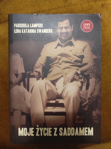 Zdjęcie oferty: Moje życie z Saddamem lampsos swanberg