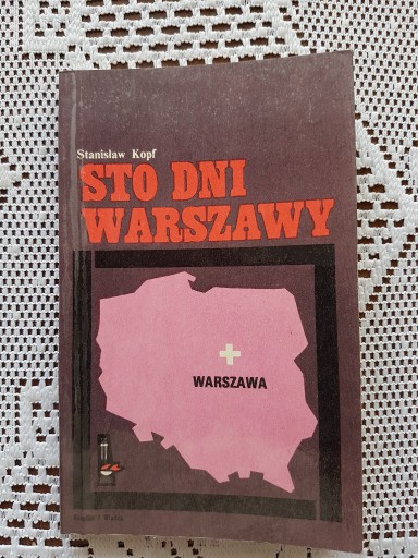 Zdjęcie oferty: Sto dni Warszawy
