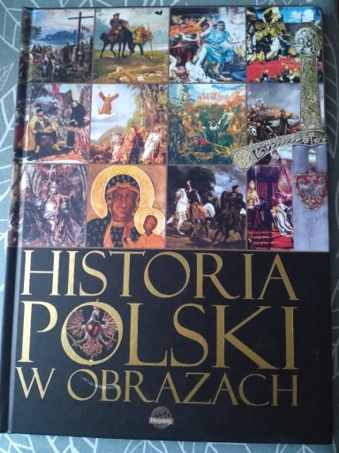 Zdjęcie oferty: Historia Polski w obrazkach 