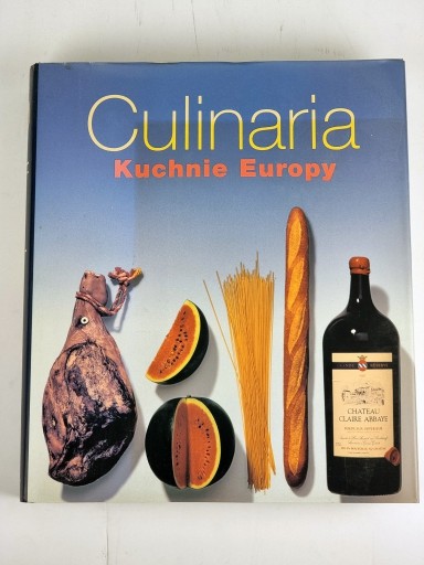 Zdjęcie oferty: Culinaria Kuchnie Europy - praca zbiorowa