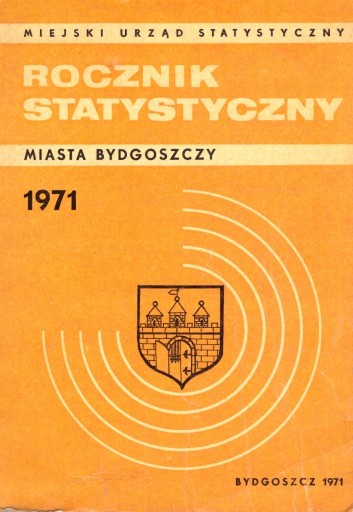 Zdjęcie oferty: Historia Bydgoszczy Rocznik statystyczny miasta 71