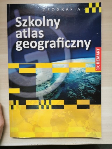 Zdjęcie oferty: Geografia szkolny atlas geograficzny DEMART