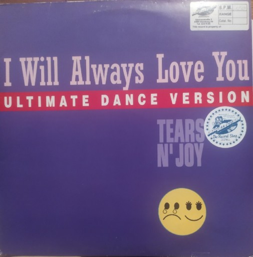 Zdjęcie oferty: Tears N'Joy I Will Always Love You maxi winyl '12