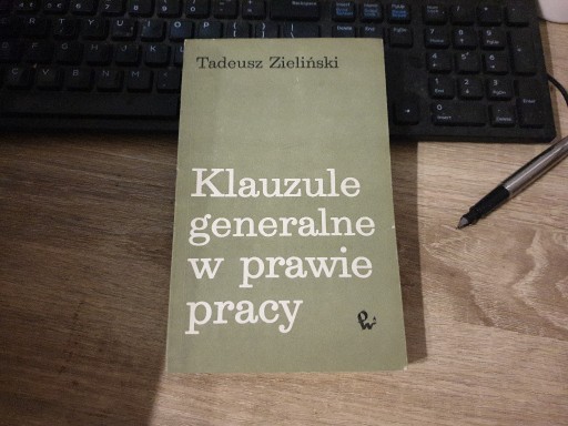 Zdjęcie oferty: klauzule generalne w prawie pracy