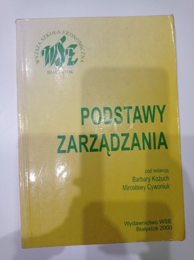 Zdjęcie oferty: Podstawy zarządzania - Barbara Kożuch