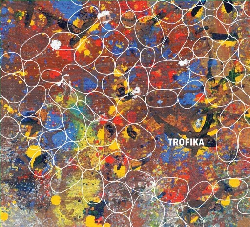 Zdjęcie oferty: Trofika (CD TRFK 002 TROFIKA RECORDS)